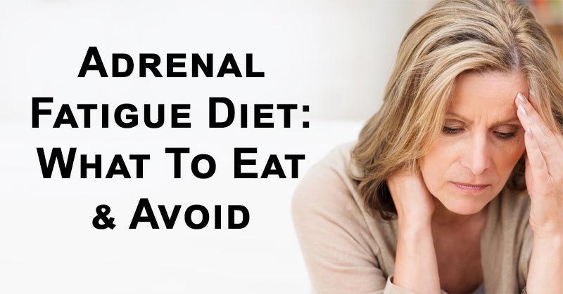 adrenal fatigue diet FI