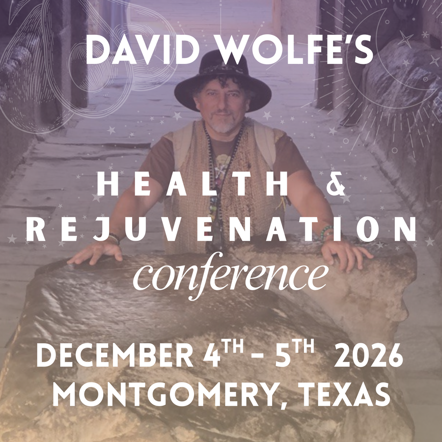 David Wolfe's Health & Rejuvenation Conference: December 4th-5th, 2026